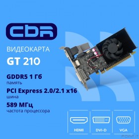 Видеокарта CBR G210 1Gb DDR3, 64bit, 589Mhz, 1*HDMI + 1*DVI + 1*VGA, 31W, Ret [VGA-STX210-1G-RTL]